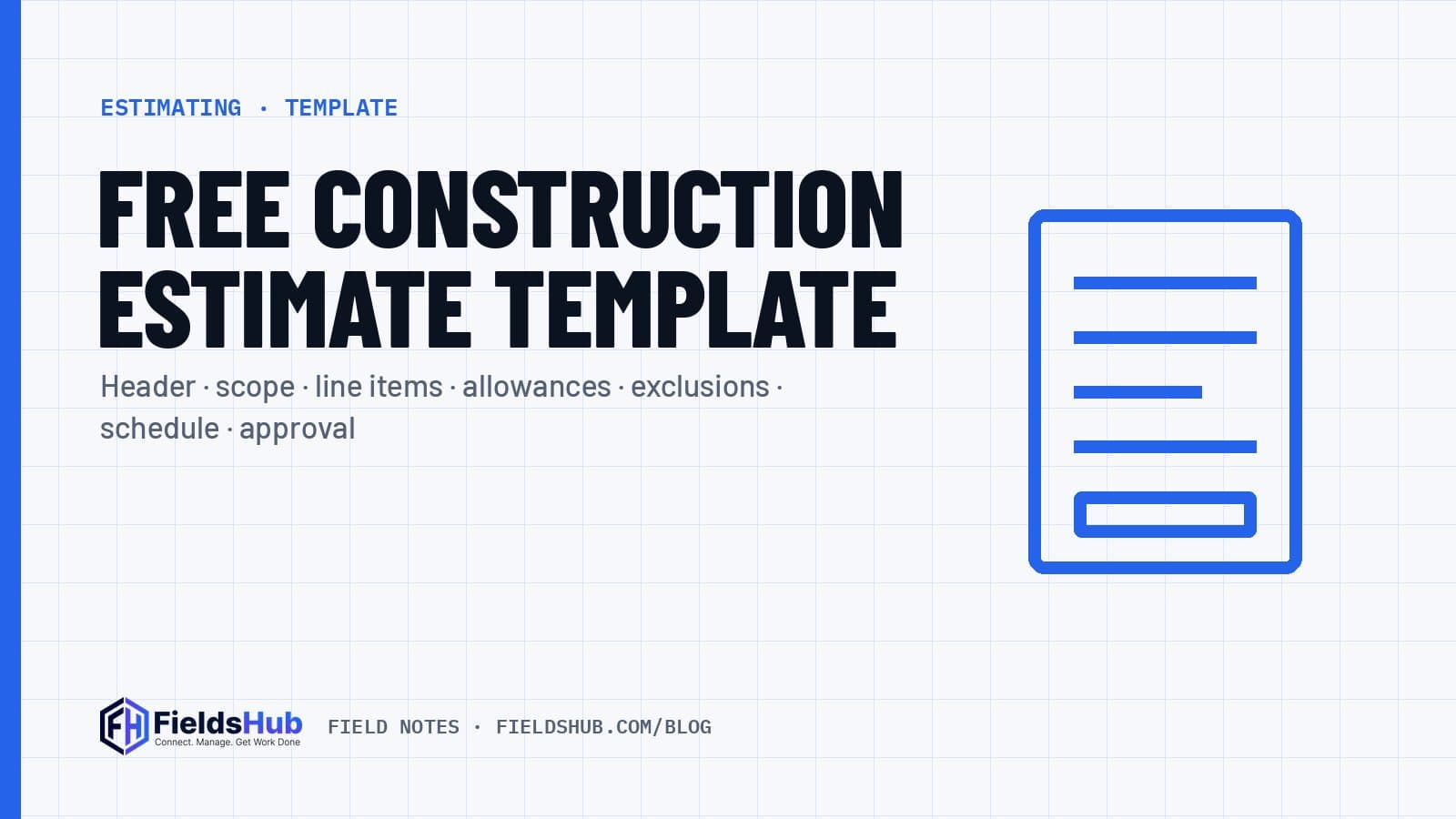 Free Construction Estimate Template (and What Every Line Should Contain)