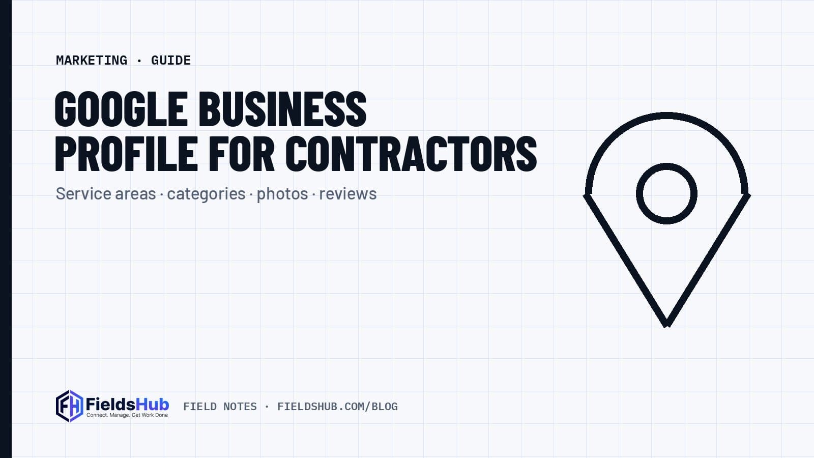 Google Business Profile for Contractors: Setup, Service Areas and Reviews