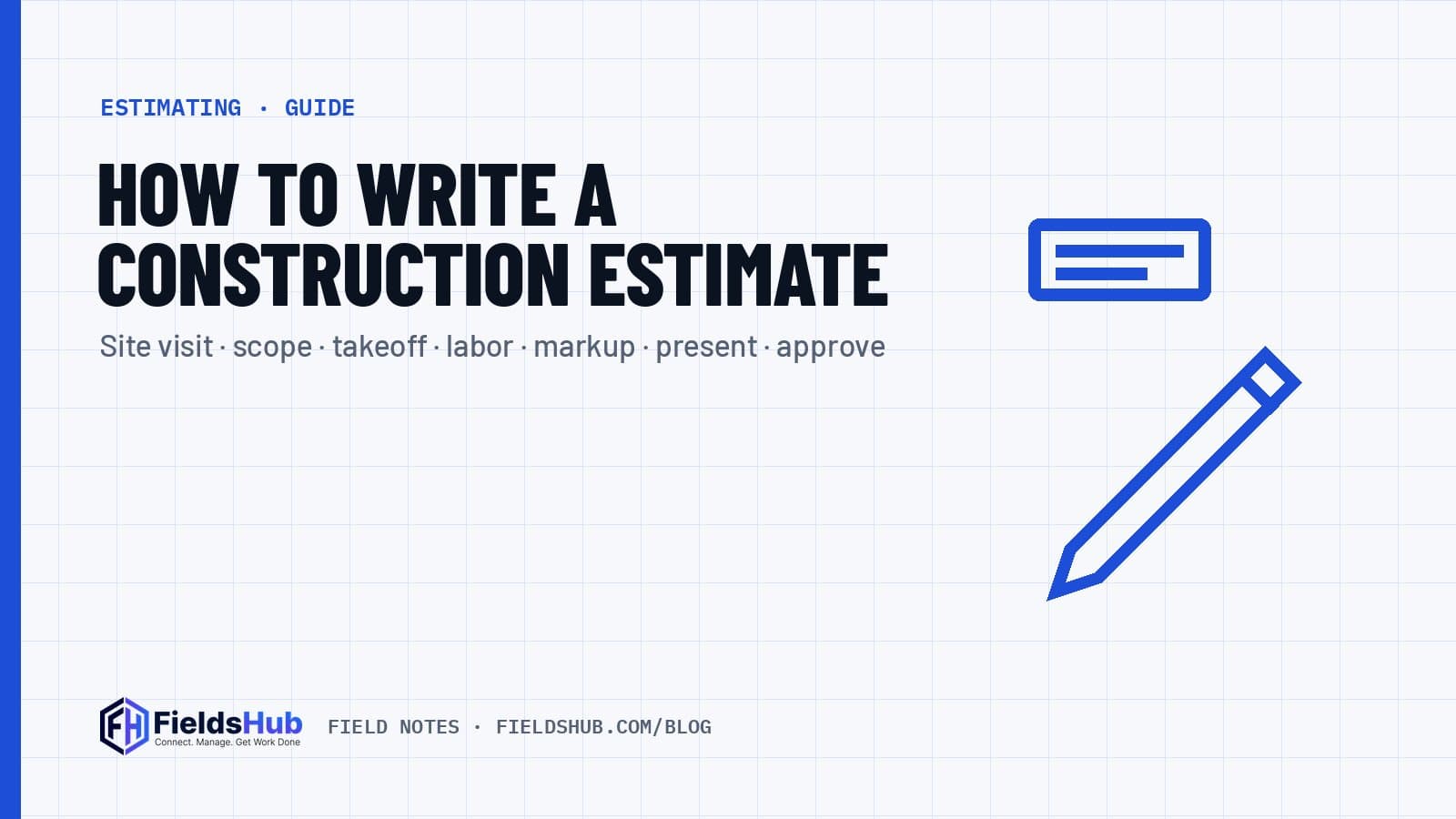 How to Write a Construction Estimate: A Step-by-Step Guide for Small Contractors