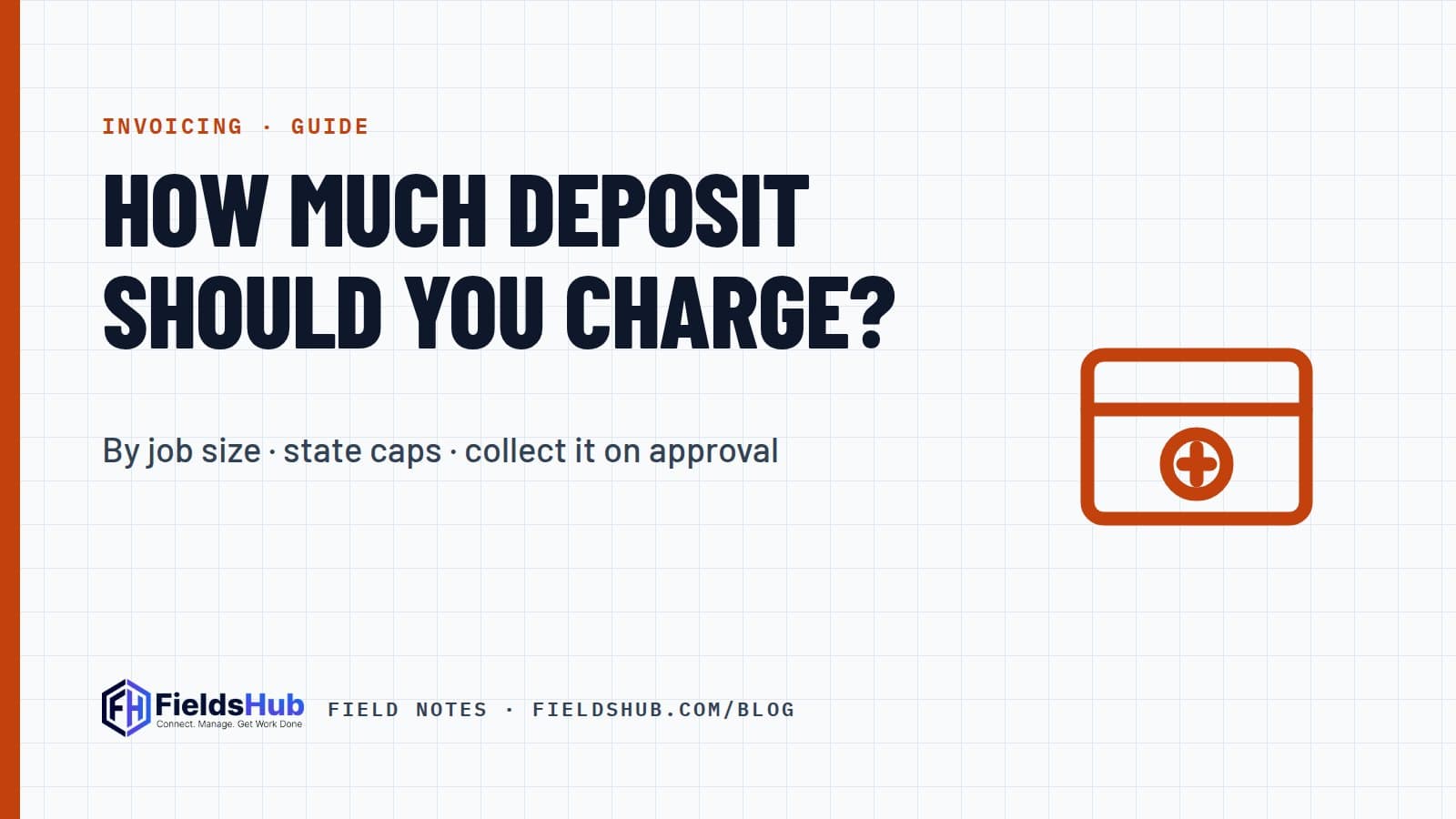 How Much Deposit Should a Contractor Charge? By Job Size and State